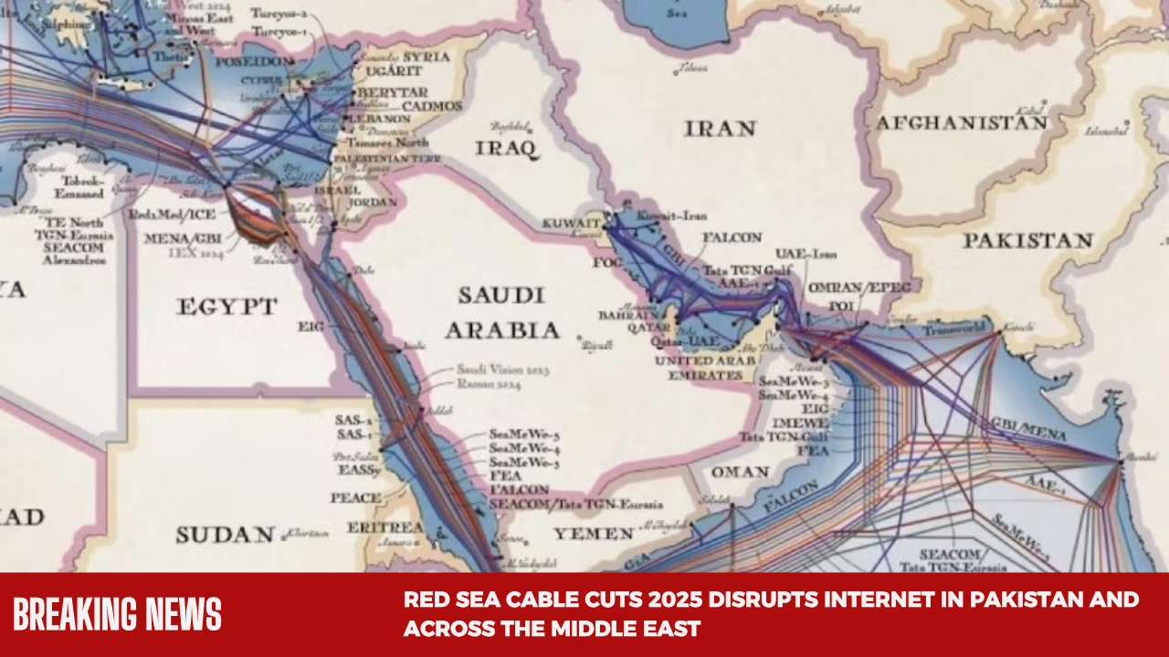Red Sea Cable Cuts 2025 Disrupt Internet in Pakistan and Across Middle East