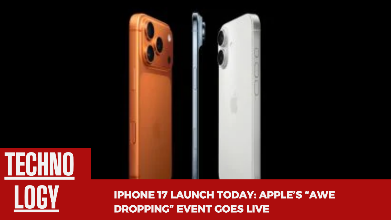 iPhone 17 Launch Today