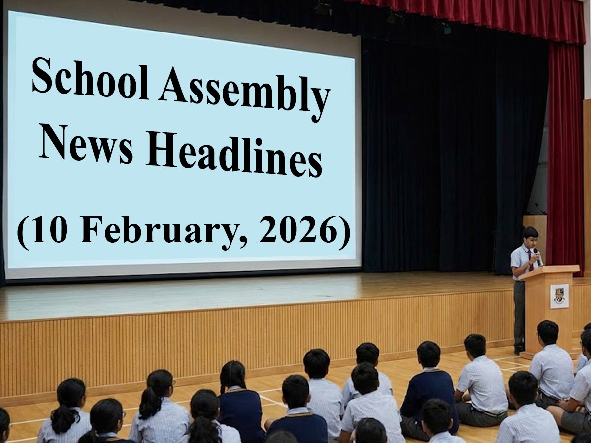 School Assembly News Headlines – February 10, 2026: India-Pakistan T20 on Feb 15, PMKVY Scheme Blacklist Update